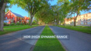What is HDR (High Dynamic Range)? What is HDR