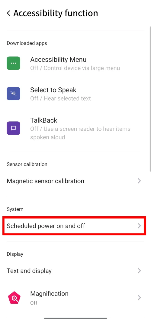 Schedule power on and off option highlighted on Accessibility function screen.